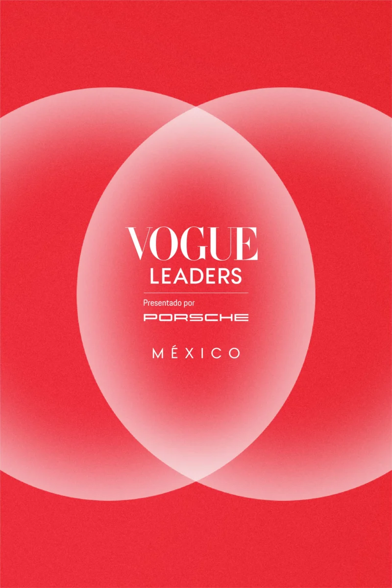 VOGUE LEADERS MÉXICO 2026: Las nuevas preguntas detrás del liderazgo creativo.